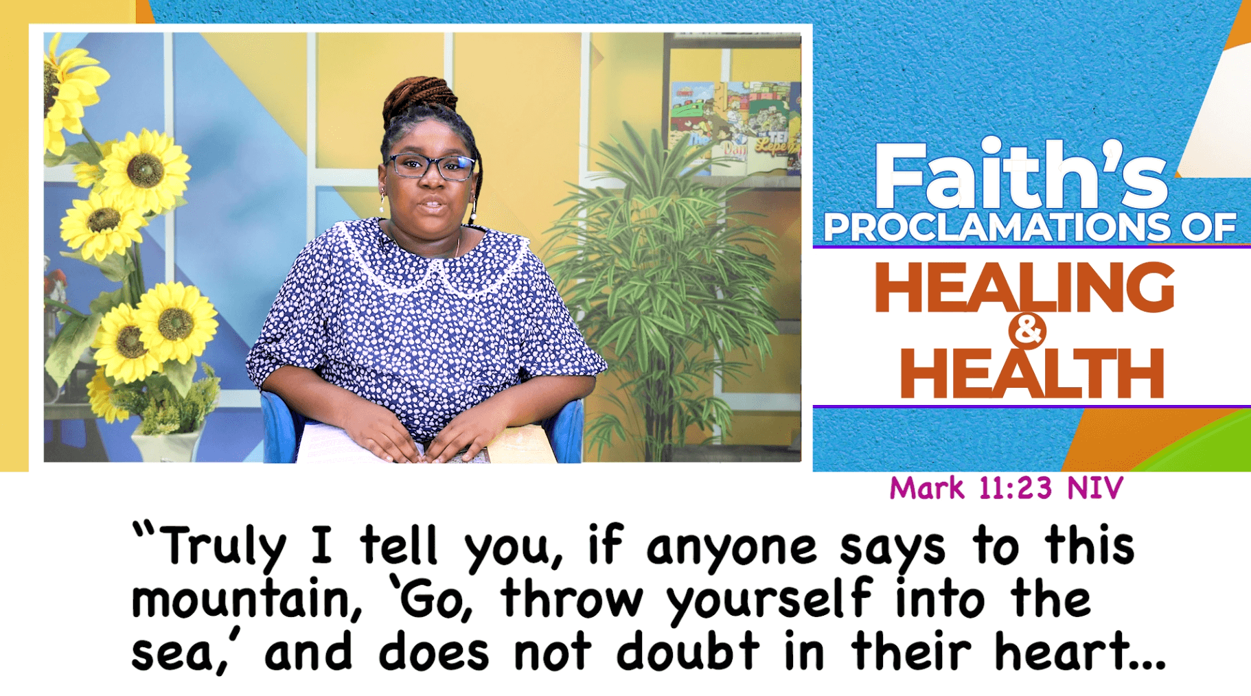 Episode 6 - Faith Proclamation of Healing and Health | Lovetoons TV